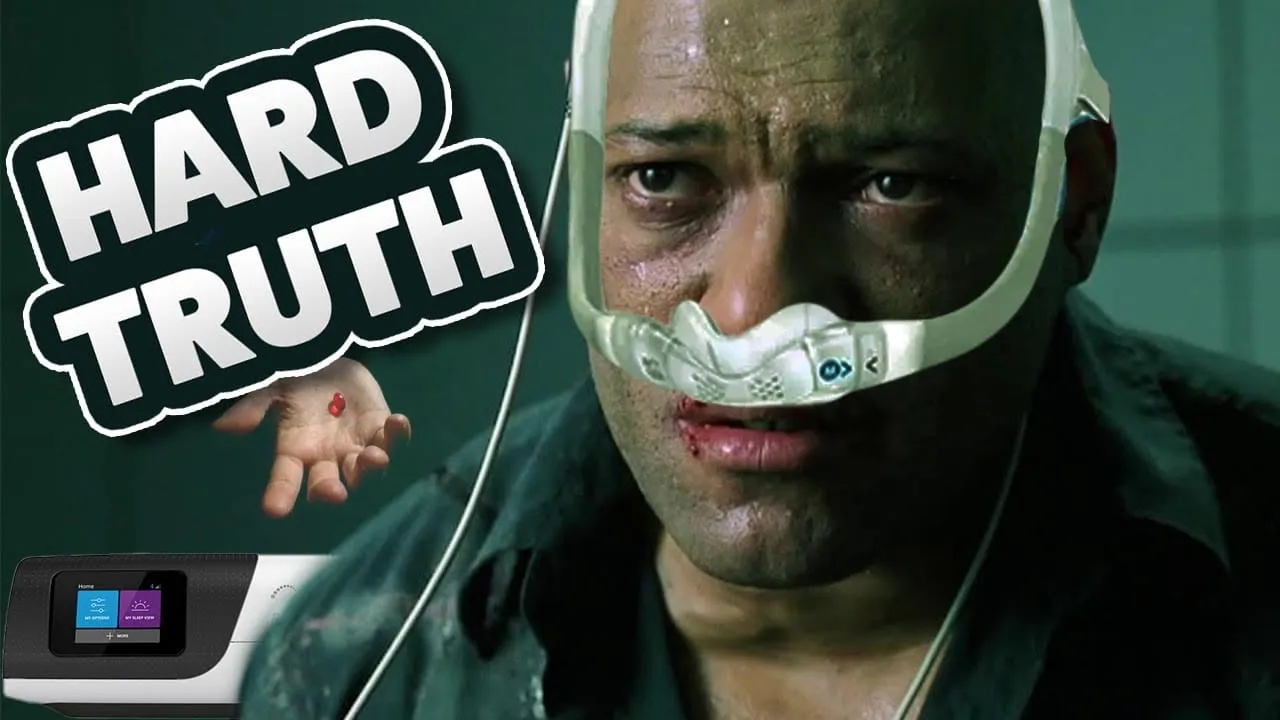 Video thumbnail reading “Hard truth”, with a man in a nasal CPAP mask and a hand holding a red pill