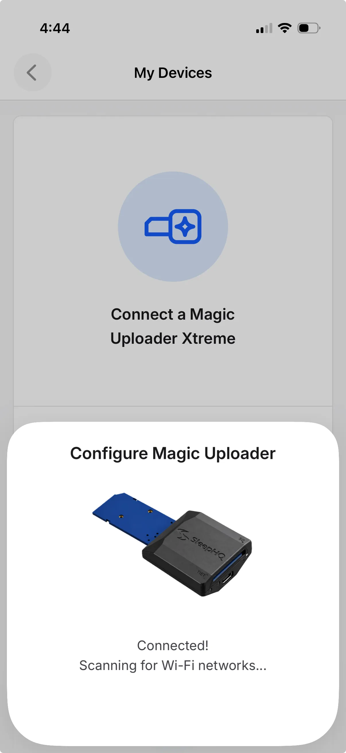 The SleepHQ app's Configure Magic Uploader sheet, reading Connected! Scanning for Wi-Fi networks…